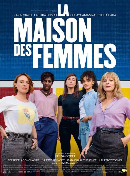 Film La Maison des Femmes - Film La Maison des Femmes