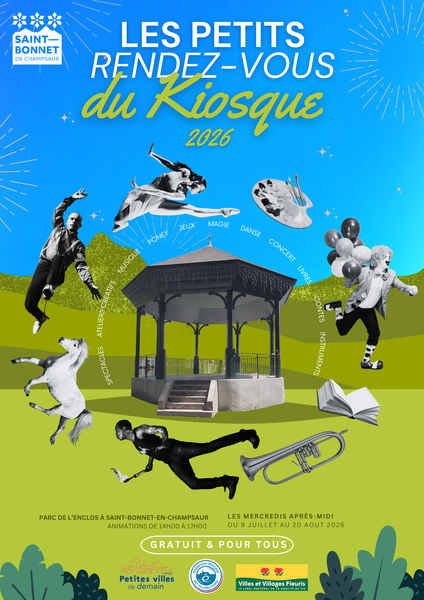 Les petits rendez-vous autour du Kiosque de Saint Bonnet en Champsaur - Les petits rendez-vous autour du Kiosque de Saint Bonnet en Champsaur