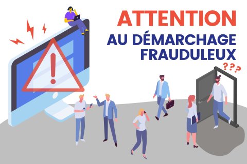 Démarches frauduleuses
