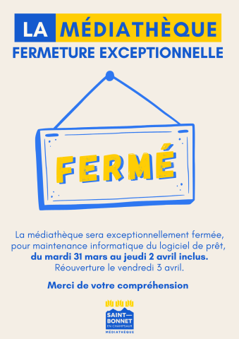 Fermeture exceptionnelle
