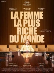 Film La femme la plus riche du monde - Film La femme la plus riche du monde