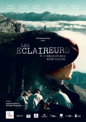 Film Les Eclaireurs de la Résistance Haut-Alpine - Film Les Eclaireurs de la Résistance Haut-Alpine Film Les Eclaireurs de la Résistance Haut-Alpine - Film Les Eclaireurs de la Résistance Haut-Alpine