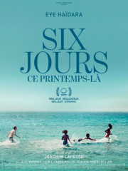 Film Six jours ce printemps-là - Film Six jours ce printemps-là