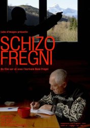 Film Schizo Frégni - Film Schizo Frégni