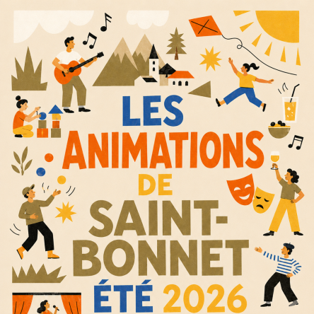 Les animations de saint bonnet